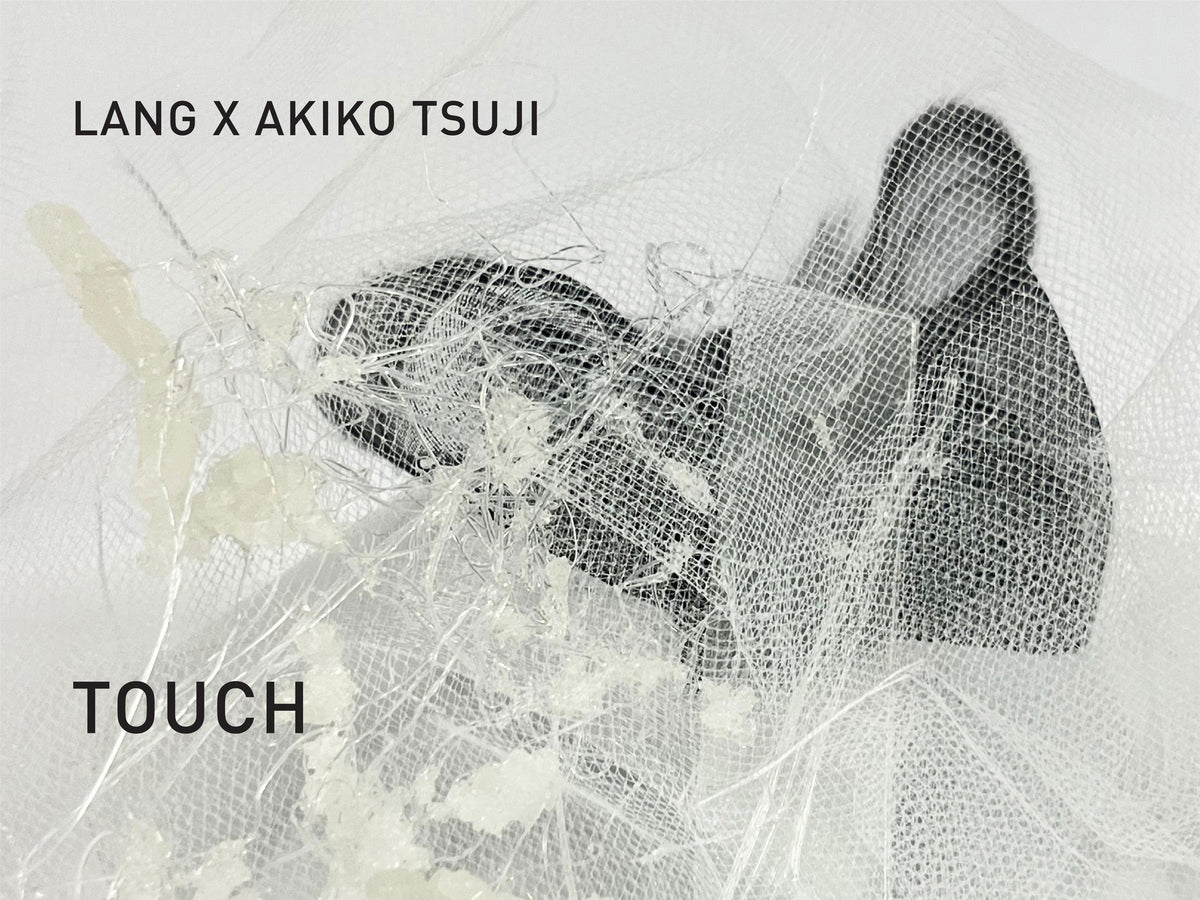 LANG x Akiko Tsuji Presents: TOUCH for LA Design Week